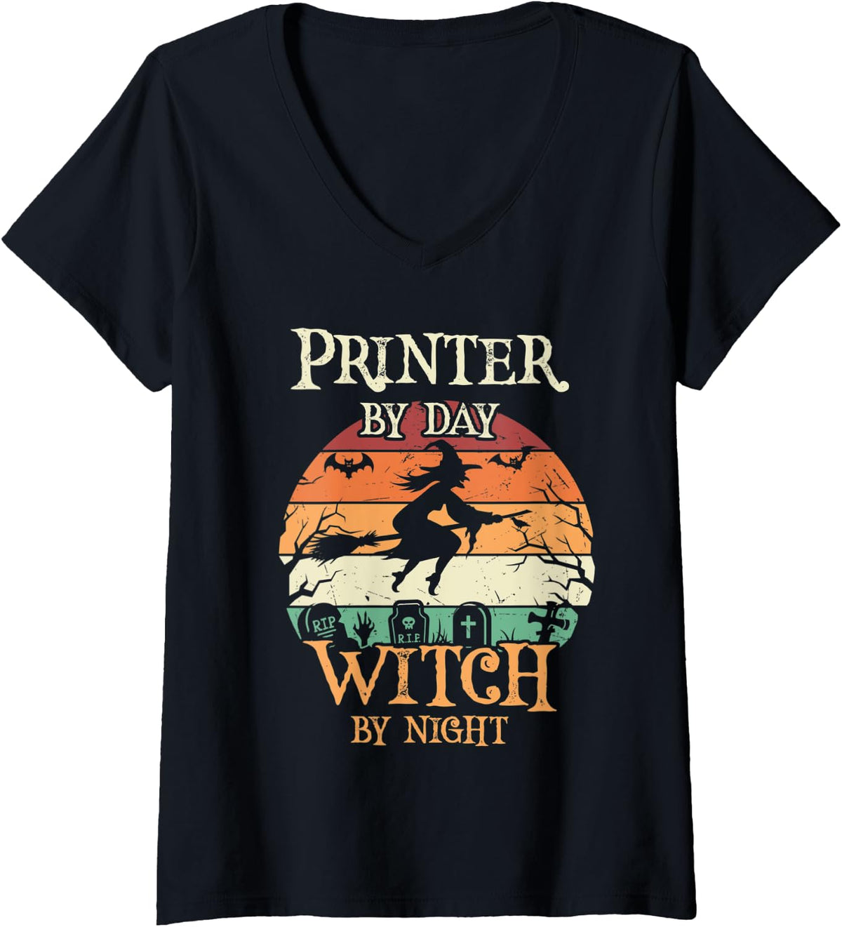 Womens Printer By Day Witch Night Halloween V Neck Apparel US Trend