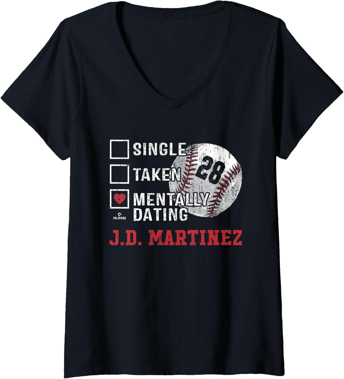 Mentally Dating JD Martinez Boston MLBPA V Neck