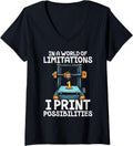 Womens In A World Of Limitations I Print Possibilities 3d Printer V Neck Apparel Clean Design 2