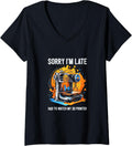 Sorry I M Late Had To Watch My 3d Printer Printing Machinist V Neck Apparel Premium Print