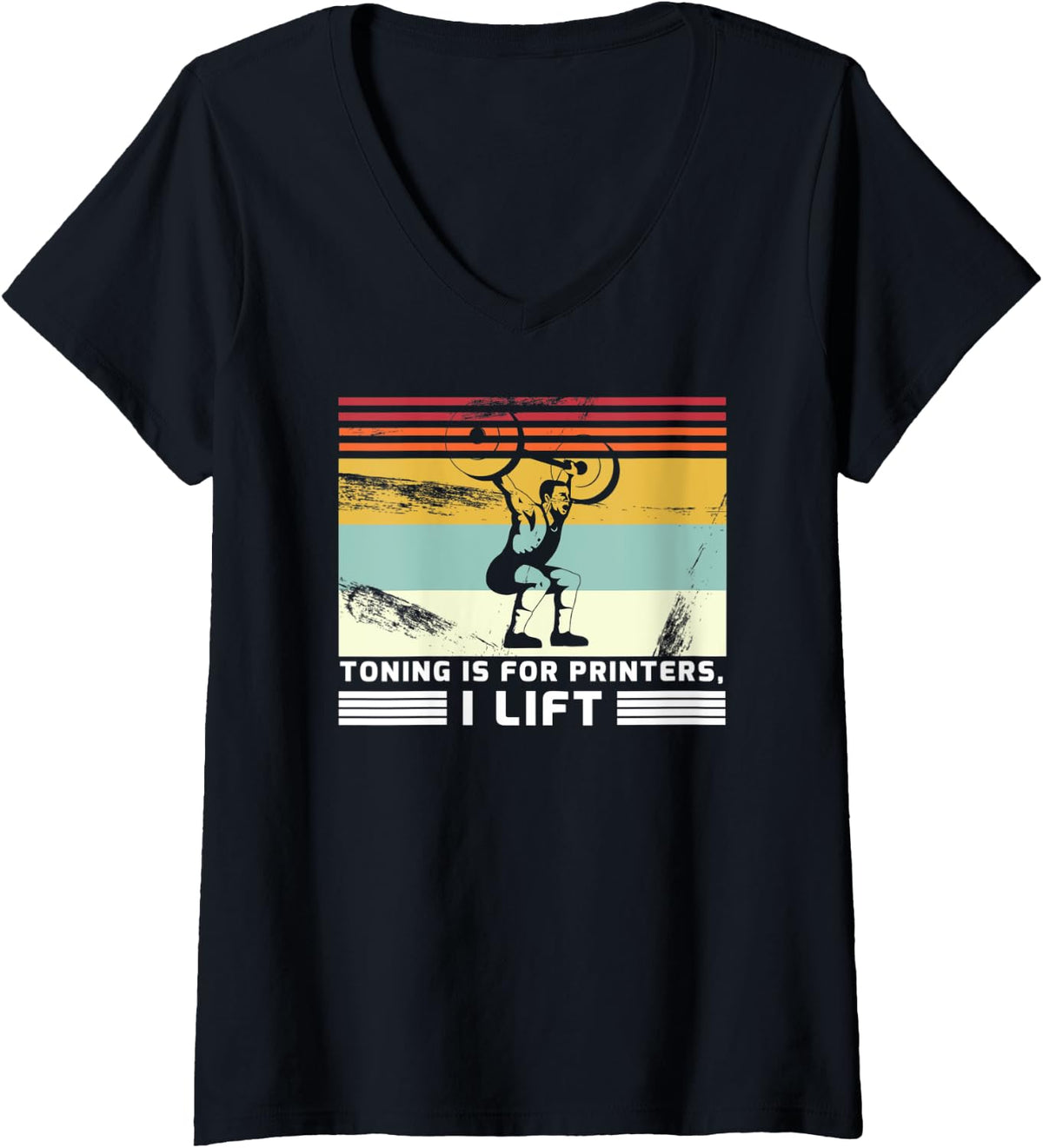 Womens Toning Is For Printers I Lift Weight Lifting Bodybuilding V Neck Apparel Clean Design
