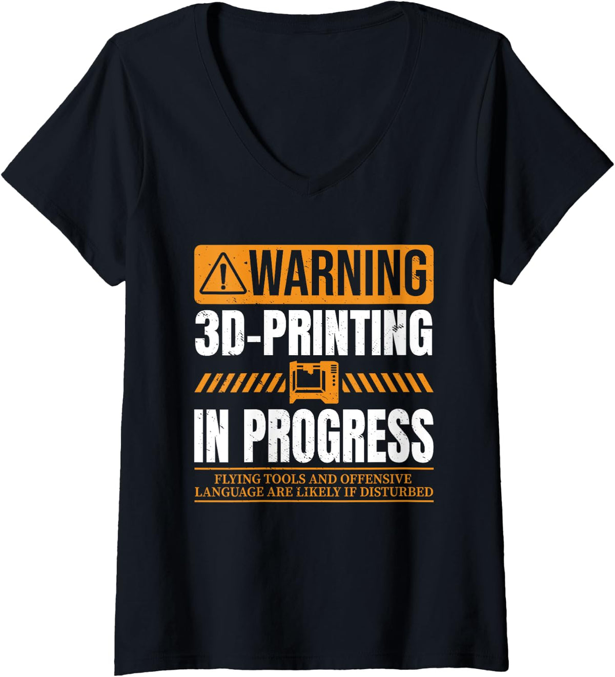 Warning 3d Printing In Progress Printer V Neck Apparel Minimal Style 2