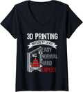Womens 3d Printing Difficulty Level Expert Printer Lovers V Neck Apparel US Trend