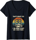 Womens That S What I Do 3d Printing Hobbyist Humor V Neck Apparel Everyday Wear