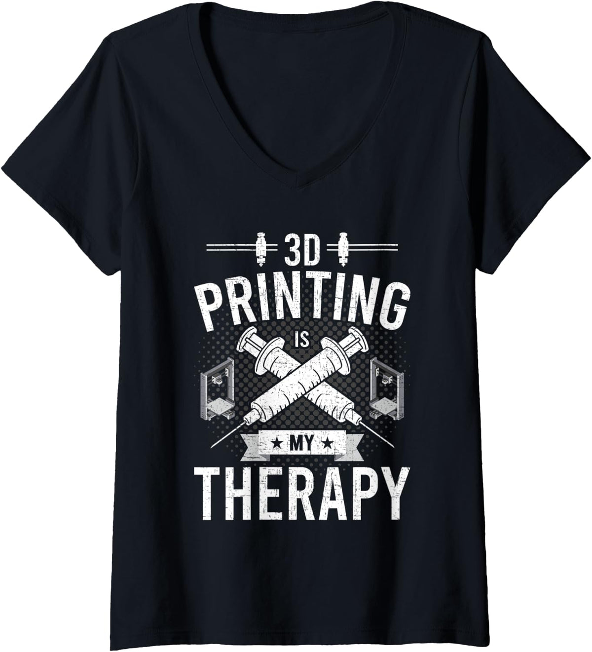 Womens 3d Printing Is My Therapy Printer Lovers V Neck Apparel Gift Ready