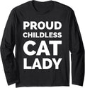 Proud Childless Cat Lady JD Vance 2024 Quote Funny Sarcastic Long Sleeve