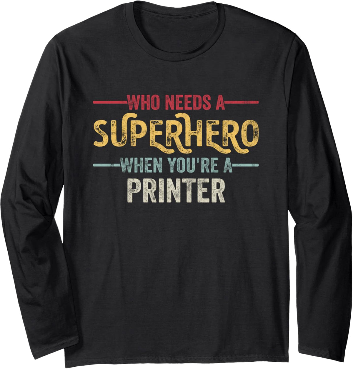 Funny Printer Superhero Vintage Tee For Men Dad Long Sleeve T Shirt Everyday Wear
