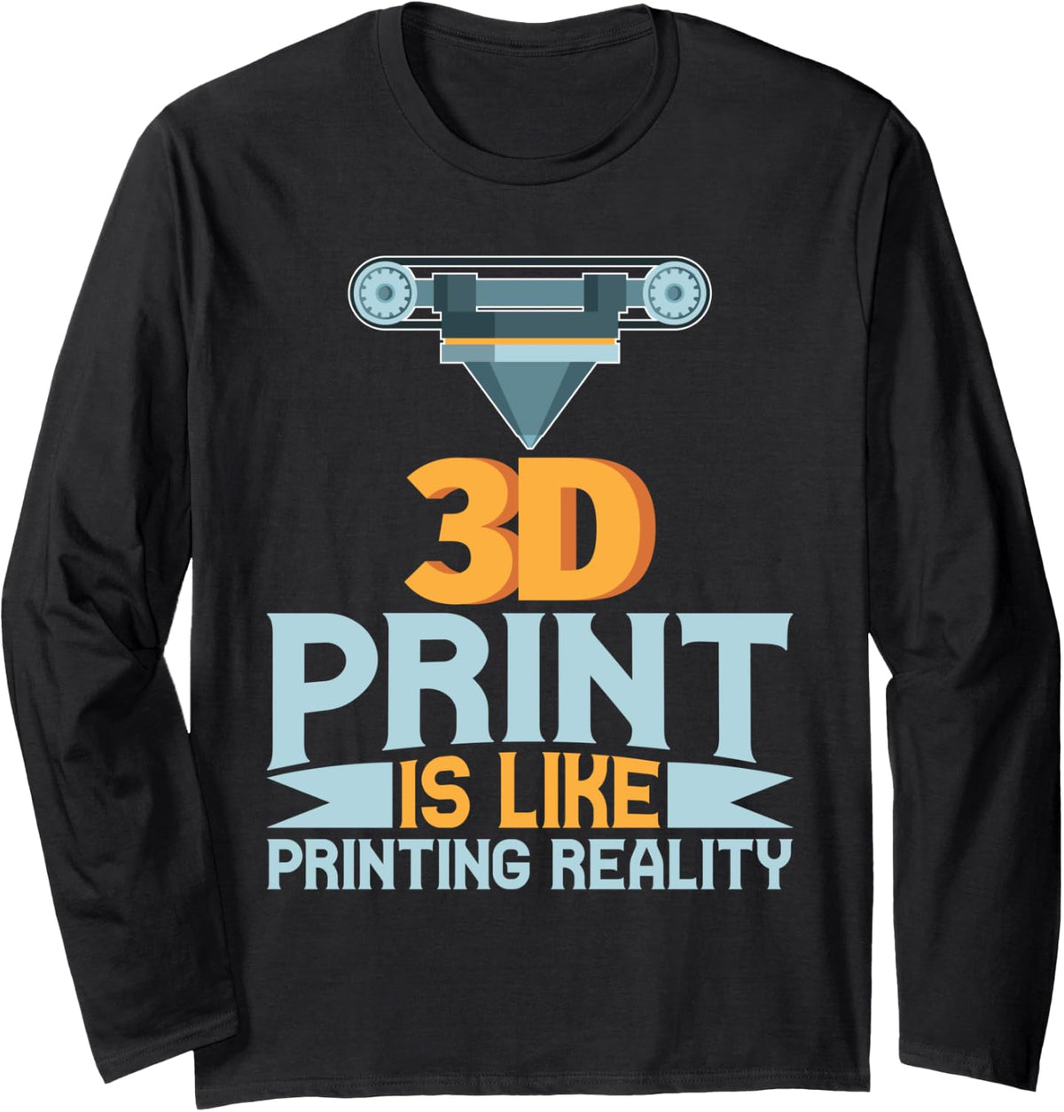 Printing Reality 3d Design For Printers Long Sleeve Apparel US Trend