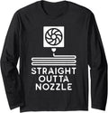 3d Printer Straight Outta Nozzle Printing Long Sleeve Apparel US Trend