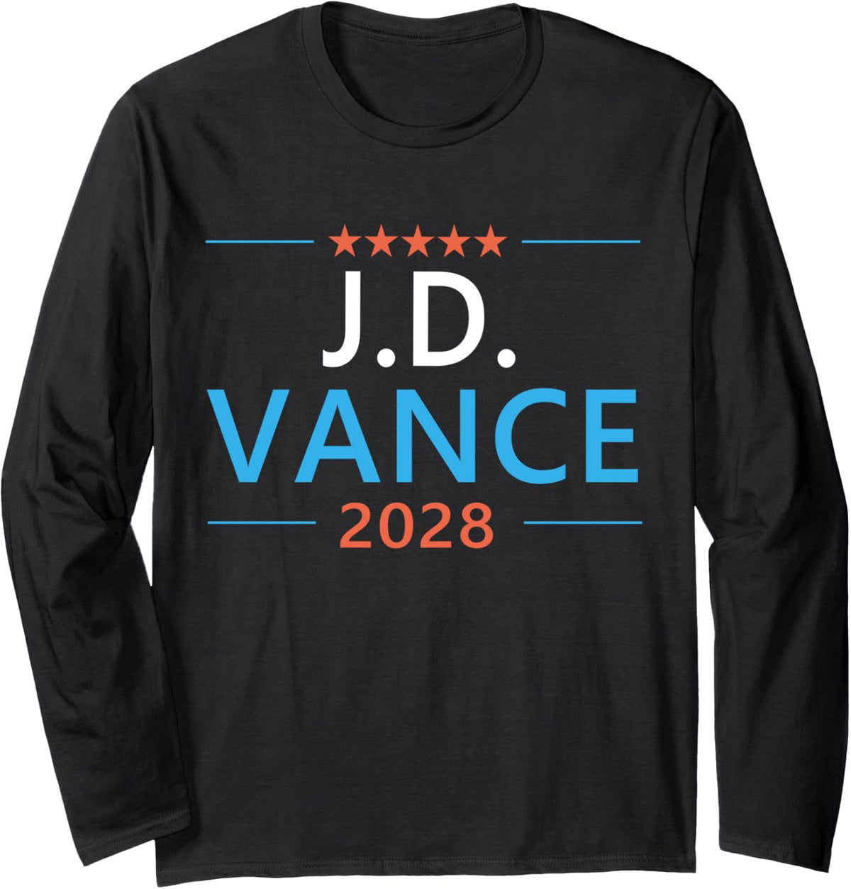 JD Vance 2028 for President Republican 28 Long Sleeve