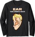 trumpamania funny Ear Trump JD Vance Take america back 2024 Long Sleeve