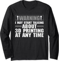 Funny 3d Printer Art For Men Women Printing Worker Lover Long Sleeve Apparel US Trend