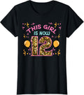 12th Birthday This Girl Is Now 12 Twelve Year Old Birthday Girls Design 211