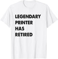 Legendary Printer Has Retired Apparel US Trend