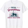 Real Grandmas Drive Tractors Tractor Grandma Farmer