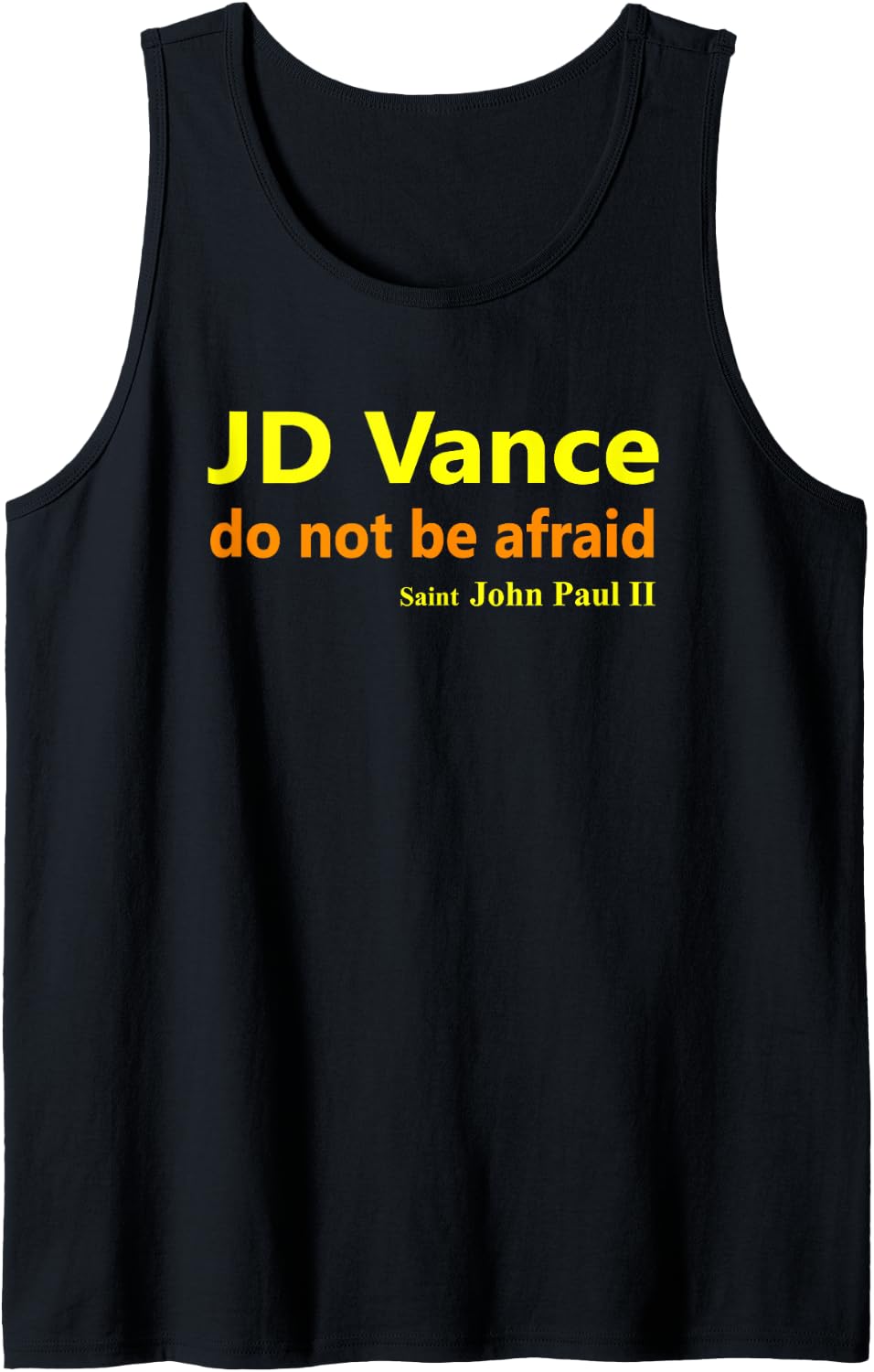 JD Vance do not be afraid common democratic values Tank Top