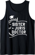 Proud Sister Of Juris Doctor JD Law School Graduation Party Tank Top