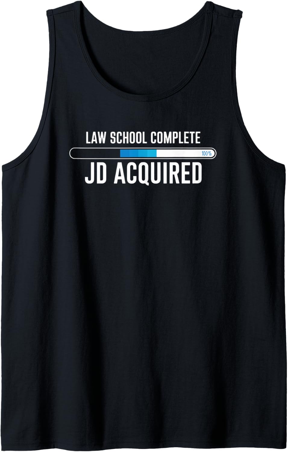 Law School Complete JD Acquired Graduation Legal New Lawyer Tank Top