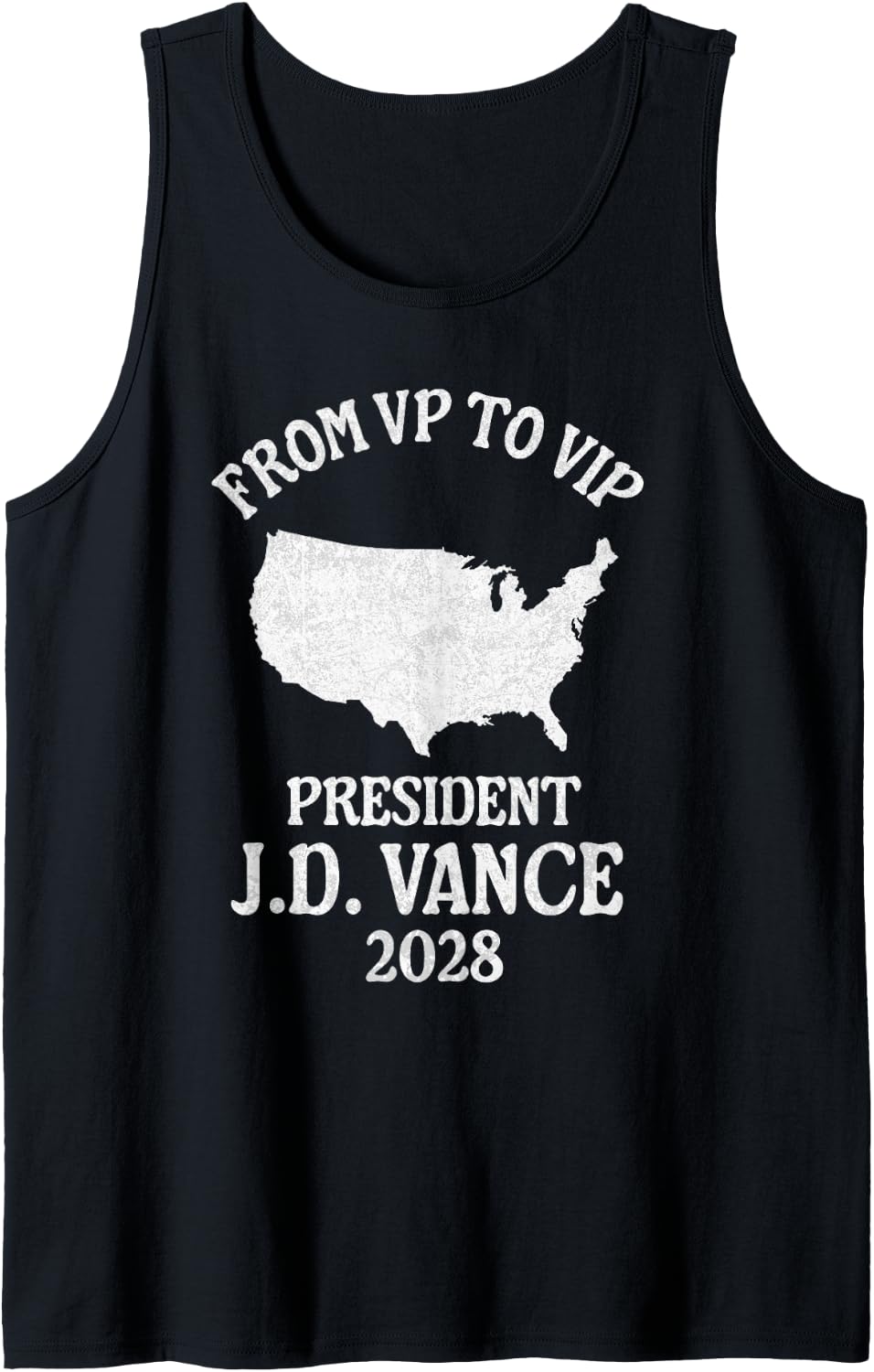 from VIP to VP JD Vance 2028 President Vintage Tank Top