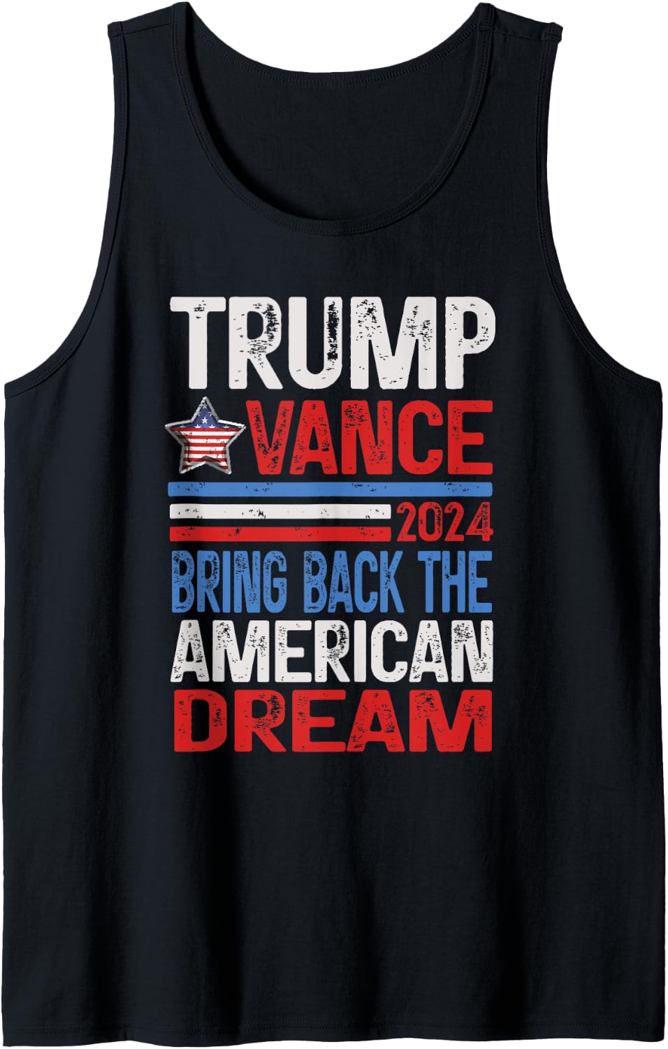 Trump Vance 2024 Bring Back the American Dream Vintage Tank 2