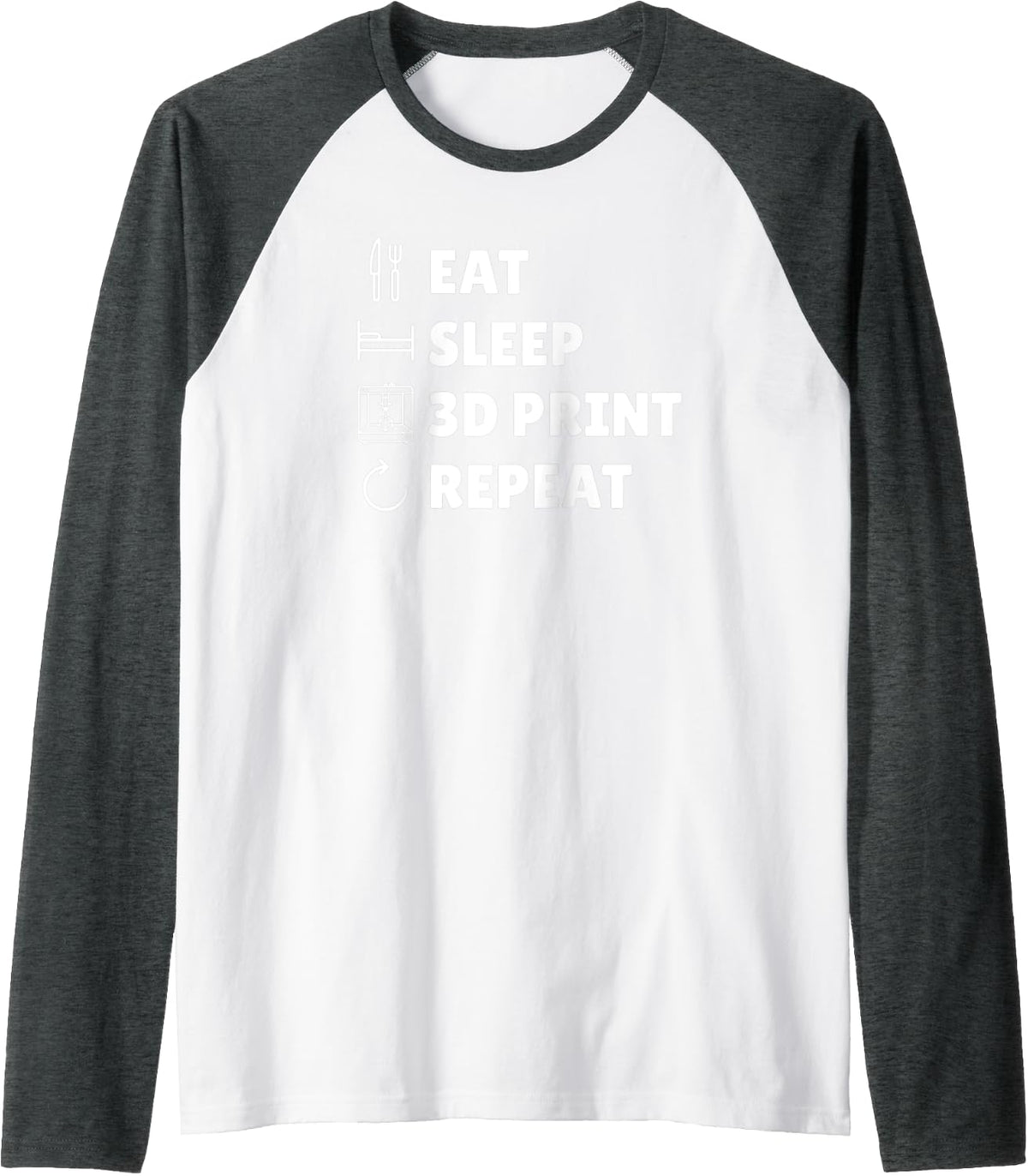 Funny 3d Printing Art Printer Designer Eat Sleep Print Raglan Baseball Tee T Shirt Everyday Wear