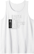 JD ESQ Law Graduate Fact I u2019m a Lawyer Now Funny Graduation Tank Top