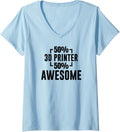 Womens 3d Printer Hobby Funny Printing Lover V Neck Apparel Gift Ready