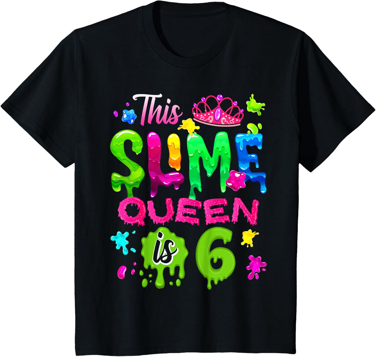 Kids 6 Years Old Birthday Party 6th Birthday This Slime Queen is 6 Design 194