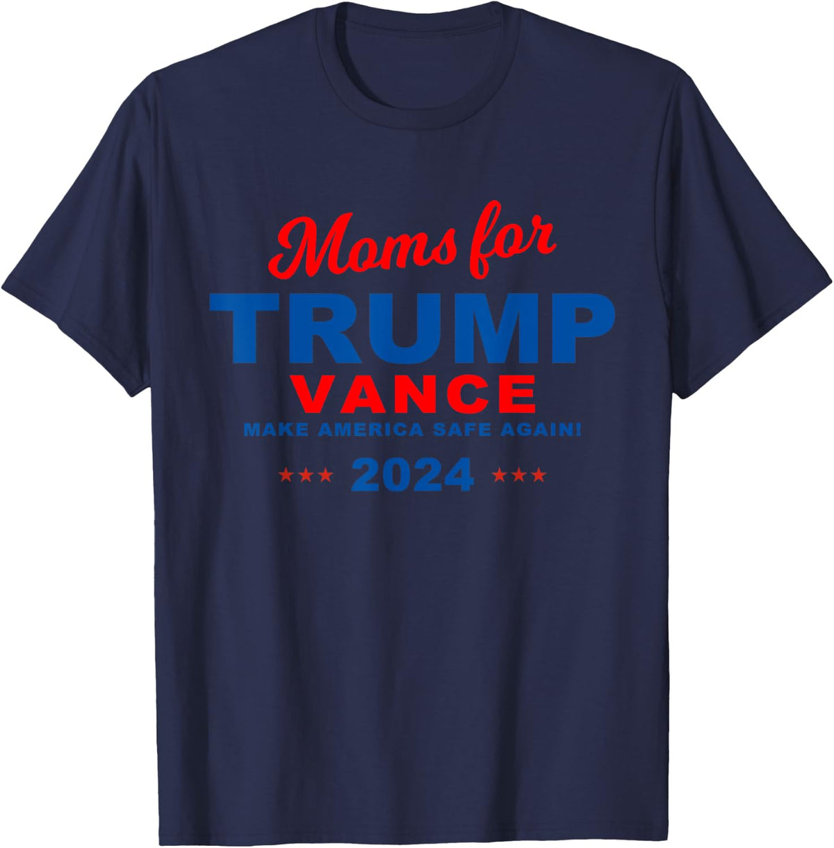 Moms for Trump Vance 2024 Campaign USA Supporter