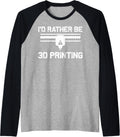 Cool 3d Printing For Men Women Printer Lovers Print Geeks Raglan Baseball Tee T Shirt Clean Design 3