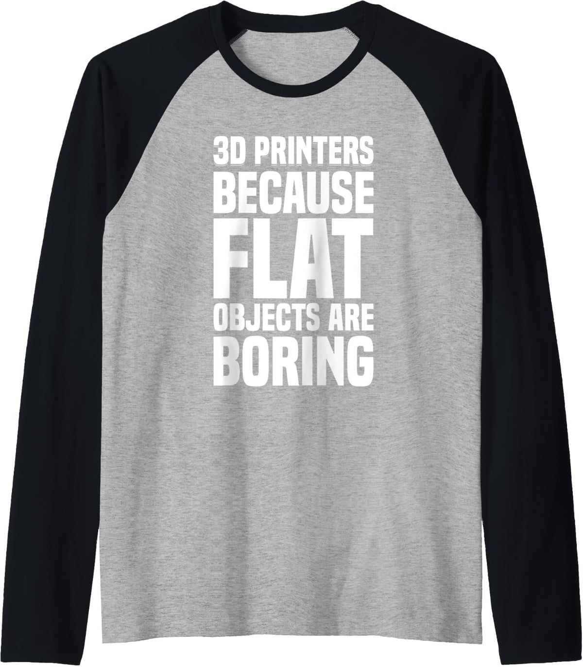 3d I M Printers Because Flat Objects Are Boring Printer Raglan Baseball Tee T Shirt Premium Print