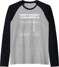 Don T Worry Print A New One 3d Printer Printing Raglan Baseball Tee T Shirt US Trend