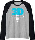 Funny 3d Printing Design For Men Women Printer Lovers Raglan Baseball Tee T Shirt Everyday Wear