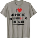 Funny I Love 3d Printing And My Cat Cats Lover Men Women Apparel Clean Design