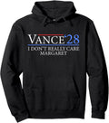 I Don t Really Care Margaret Funny Vance 2028 Pullover 3