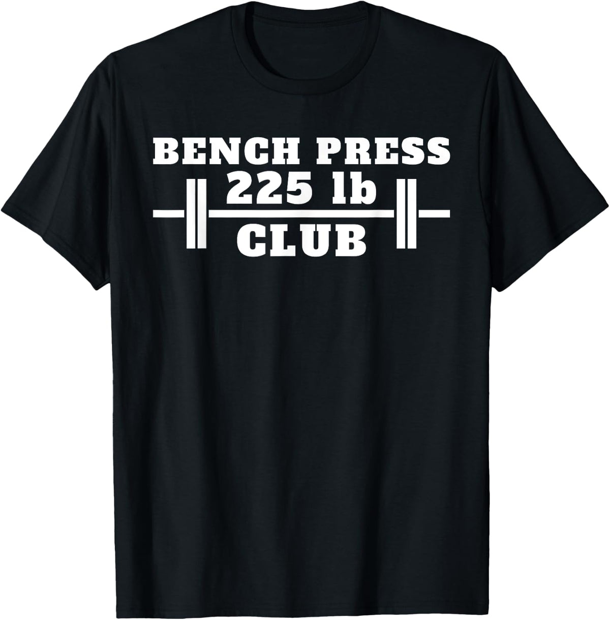 Bench Press 225 Lb Club Shirt 278
