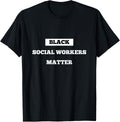 Black Social Workers Matter
