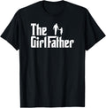 Girl Dad the Father Funny Daddy Daughter Shirt 181