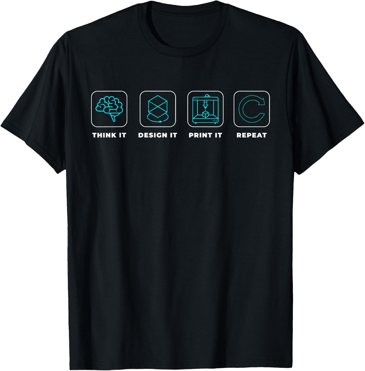Think It Design Print Repeat 3d Printer Apparel Clean Design
