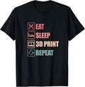 3d Printer Printing Funny Eat Sleep Print Repeat Retro Apparel Minimal Style