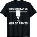 Funny 3d Printing Designs Mom Women Printer Enthusiasts Apparel Gift Ready