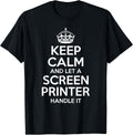 Screen Printer Gift Funny Job Title Profession Birthday Idea Apparel US Trend
