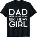 Girl Dad of the Birthday Kids Parent Family Shirt 84