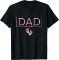 Girl Dad Est 2025 to Be Gift First Time New Daddy Shirt 73