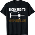 Licensed To 3d Printer Printing Apparel Premium Print