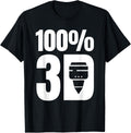 100 3d Printer Printing Apparel Gift Ready