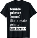 Female Printer Definition Apparel Everyday Wear