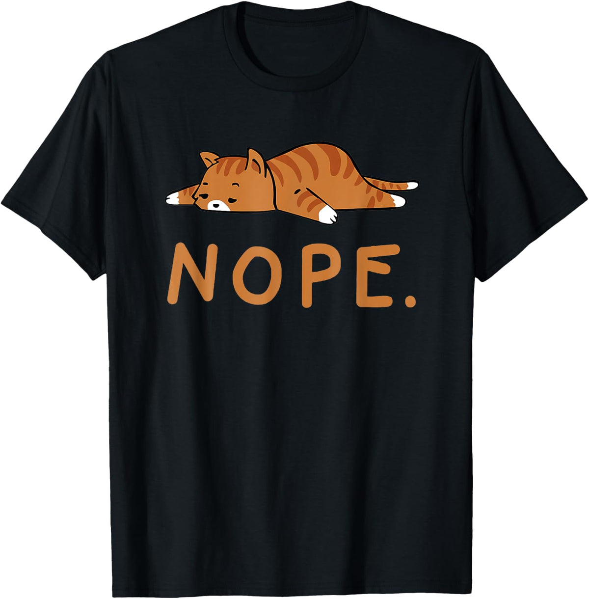 Funny Cat Nope Lazy Orange Lady Lovers Gift Shirt 132