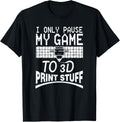 3d Printing Gaming Nerd Gamer Funny Printer Geek Game Player Apparel Minimal Style