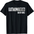 Girl Dad Outnumbered Shirt for Dads With Girls 2 95